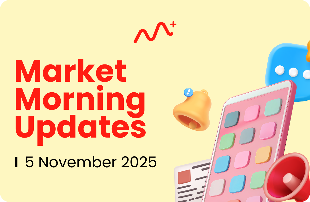 Market Morning Updates | 5 November 2025